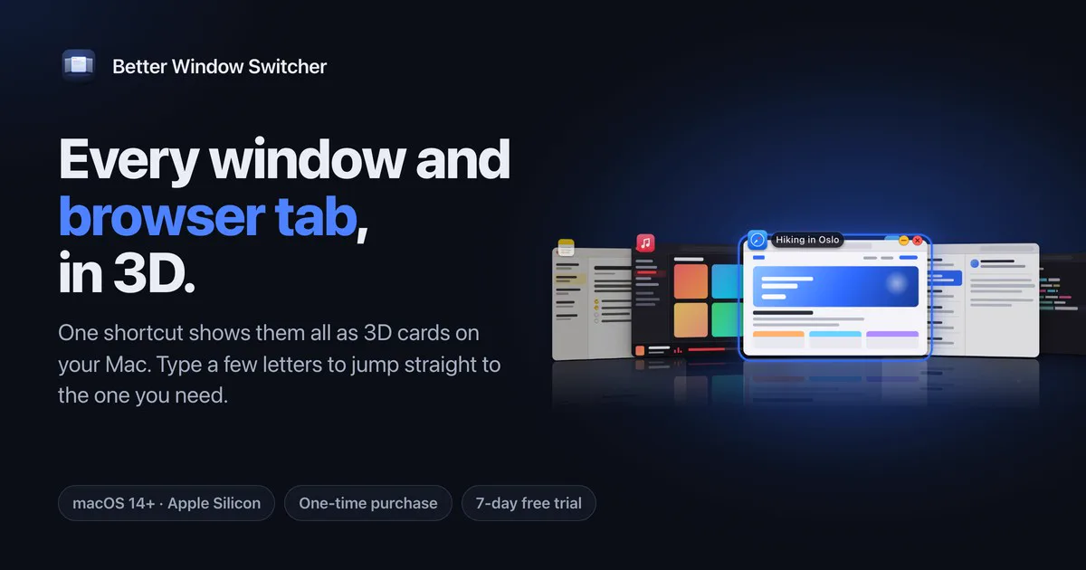 Better Window Switcher showing open Mac windows as 3D cards with the active Chrome window in front